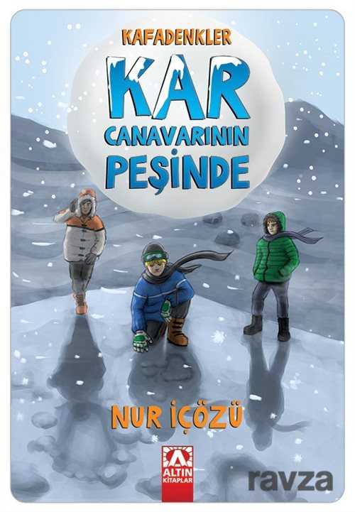 Kafadenkler Kar Canavarının Peşinde - Altın Kitaplar