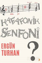 Kafafonik Senfoni - Cinius Yayınları