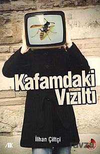 Kafamdaki Vızıltı (Cd Hediyeli) - Akademik Kitaplar