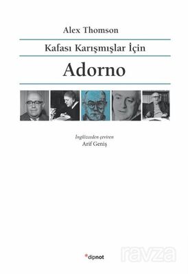 Kafası Karışmışlar İçin Adorno - 1