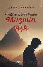 Kafdağı'nın Ardında Umutlar - Müzmin Aşk - 1