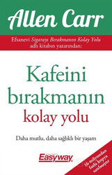 Kafeini Bırakmanın Kolay Yolu - Butik Yayınları