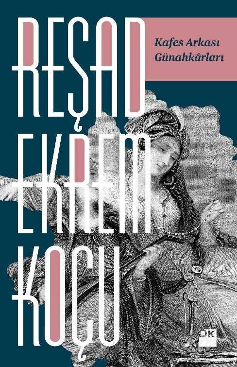 Kafes Arkası Günahkarları - Doğan Kitapçılık