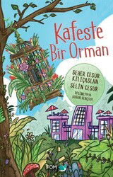 Kafeste Bir Orman - Fom Kitap