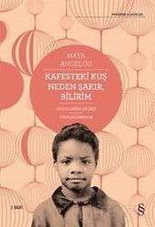 Kafesteki Kuş Neden Şakır, Bilirim - Everest Yayınları