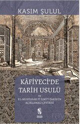 Kafiyeci'de Tarih Usulü - İnsan Yayınları