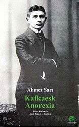 Kafkaesk Anorexia - Salkımsöğüt Yayınları