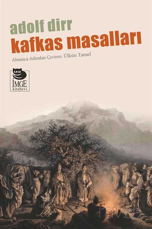 Kafkas Masalları - İmge Kitabevi Yayınları