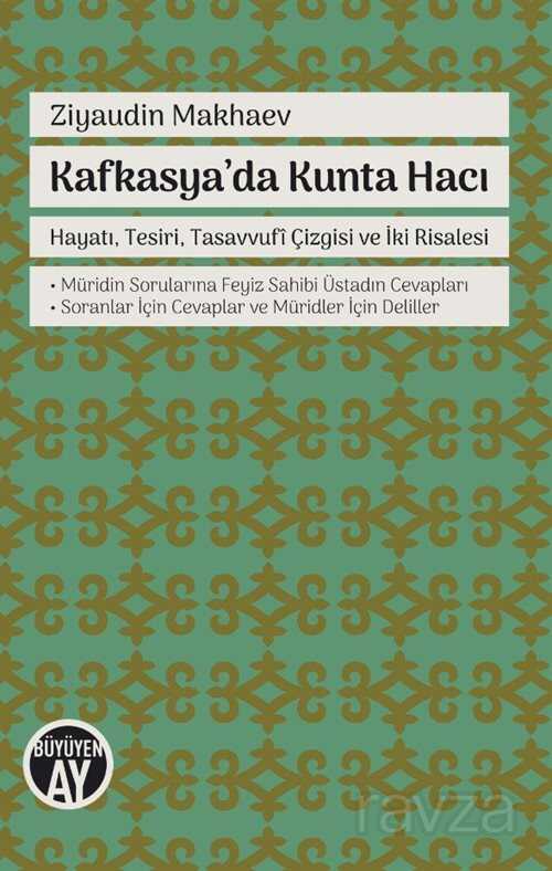 Kafkasya'da Kunta Hacı - Büyüyenay Yayıncılık