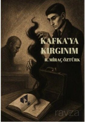 Kafka'ya Kırgınım - 1