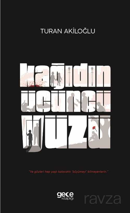 Kağıdın Üçüncü Yüzü - Gece Kitaplığı