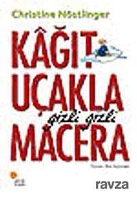 Kağıt Uçakla Gizli Gizli Macera - Günışığı Kitaplığı