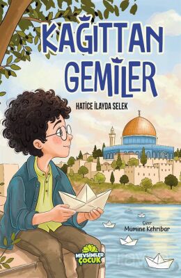 Kağıttan Gemiler - 1