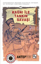 Kağnı ile Tankın Savaşı / Antep 1920 - Az Kitap