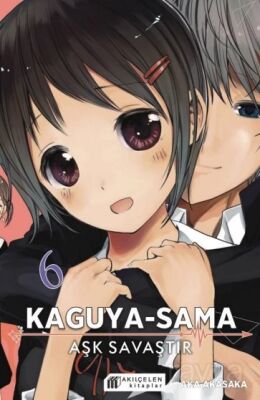 Kaguya-Sama / Aşk Savaştır 6 - 1