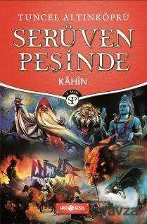 Kahin / Serüven Peşinde 21 - Genç Hayat