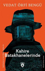 Kahire Batakhanelerinde - Dorlion Yayınevi