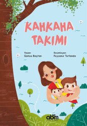 Kahkaha Takımı - ABM Yayınevi