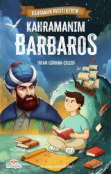 Kahraman Avcısı Kerem / Kahramanım Barbaros - Mosquito Yayınları