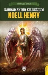 Kahraman Bir Kız Değilim (Dorlion Gençlik Klasikleri) - Dorlion Yayınevi