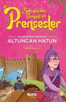 Kahraman Prenses Altuncan Hatun - 1