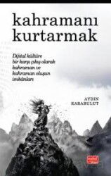Kahramanı Kurtarmak - Nobel Bilimsel