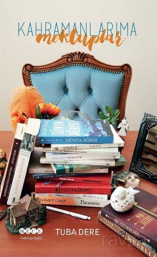 Kahramanıma Mektuplar - Hece Yayınları