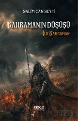 Kahramanın Düşüşü - İlk Kahraman - Gece Kitaplığı