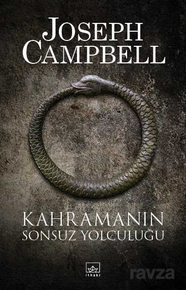 Kahramanın Sonsuz Yolculuğu - İthaki Yayınları