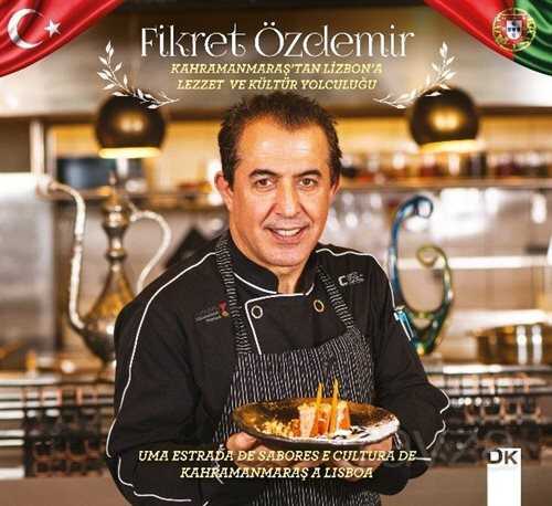Kahramanmaraş'tan Lizbon'a Lezzet ve Kültür Yolculuğu - Doğan Kitapçılık