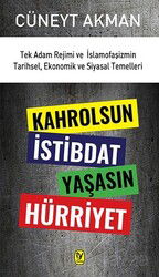 Kahrolsun İstibdat Yaşasın Hürriyet - Tekin Yayınevi