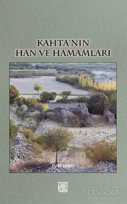 Kahta'nın Han ve Hamamları - 1