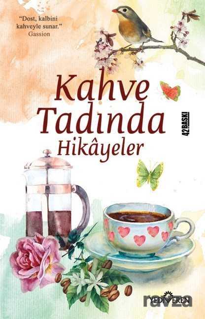 Kahve Tadında Hikayeler - Yediveren Yayınları
