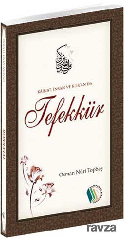 Kainat, İnsan ve Kuran'da Tefekkür - Erkam Yayınları