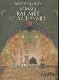 Kainata Rahmet Hz. Muhammed - 1