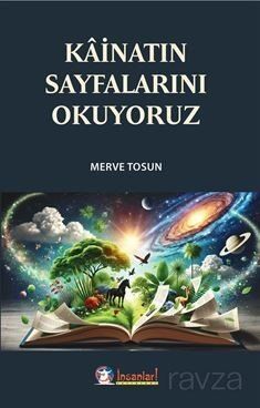 Kainatın Sayfalarını Okuyoruz - 1
