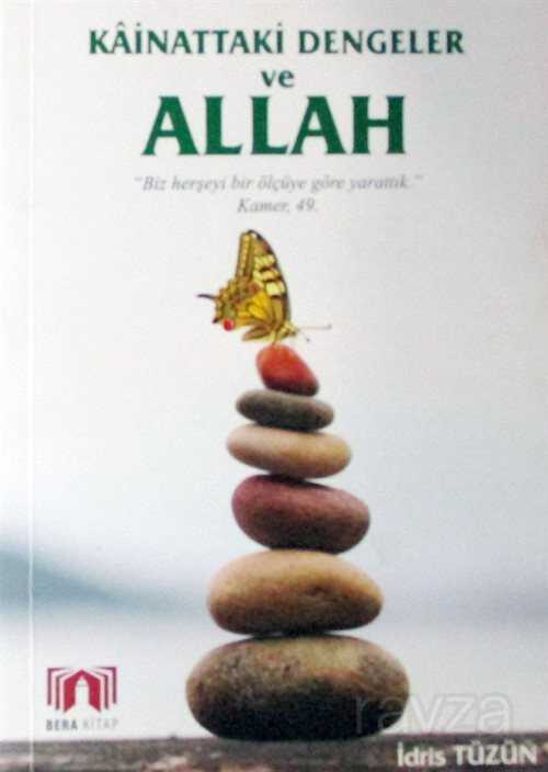 Kainattaki Dengeler ve Allah - Bera Kitap