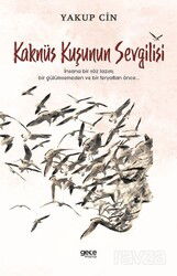 Kaknüs Kuşunun Sevgilisi - Gece Kitaplığı