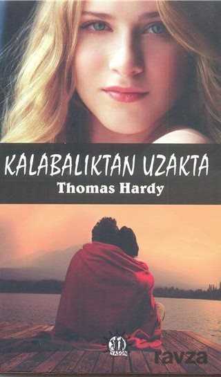 Kalabalıktan Uzakta - Yason Yayıncılık