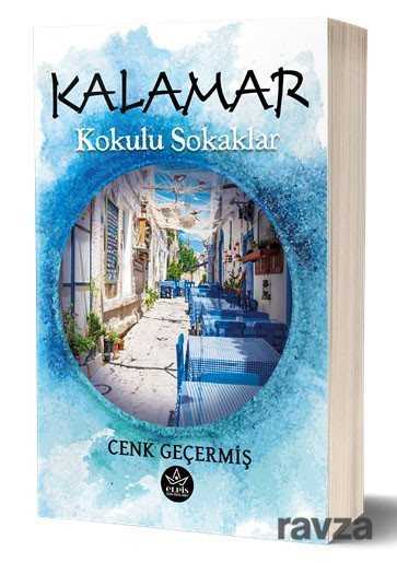 Kalamar Kokulu Sokaklar - 1