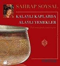 Kalaylı Kaplarda Alaylı Yemekler - Doğan Kitapçılık
