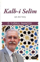 Kalb-i Selim - Sufi Kitap Yayınları
