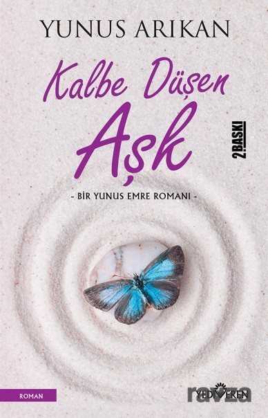 Kalbe Düşen Aşk - Yediveren Yayınları