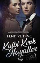 Kalbi Kırık Hayaller - A-Sır Kitap