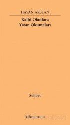 Kalbi Olanlara Yasin Okumaları - Kitaparası Yayınları