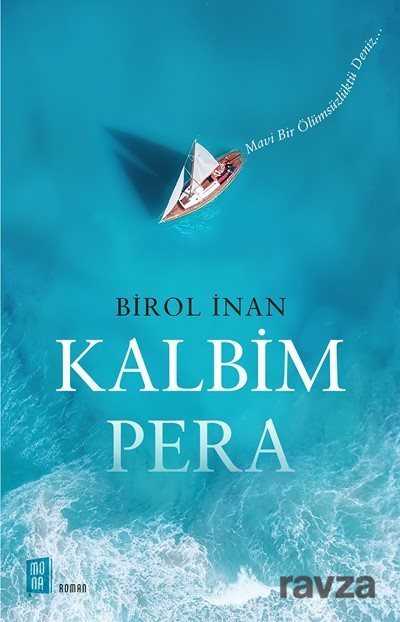Kalbim Pera - Mona Kitap