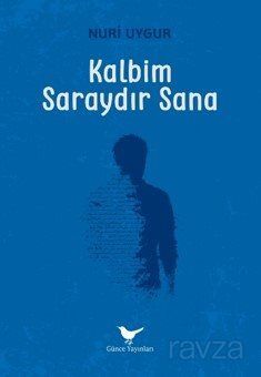 Kalbim Saraydır Sana - 1