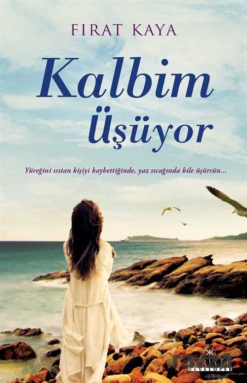 Kalbim Üşüyor - Kariyer Yayıncılık
