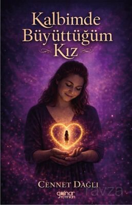 Kalbimde Büyüttüğüm Kız - 1