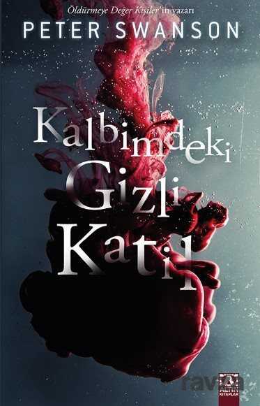 Kalbimdeki Gizli Katil - Altın Kitaplar